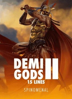 Demi Gods II 15 Lines Series